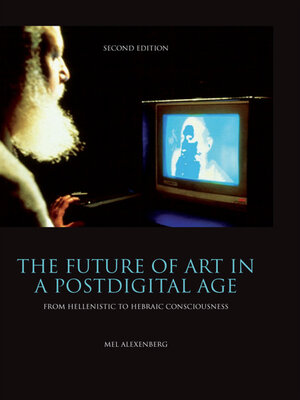 cover image of The Future of Art in a Postdigital Age